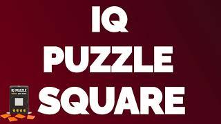 IQ Puzzle Square Квадрат. Как собрать головоломку . Ответ. IQ Пазл. Фитнес для мозга. Проверить IQ.