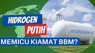 Hidrogen Putih, Memicu Kebangkrutan Elit Minyak Global? Seperti Apa Keunggulan Hidrogen Putih?