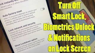 Galaxy A13: How to Quickly Turn Off Smart Lock, Biometrics Unlock & Notifications on Lock Screen