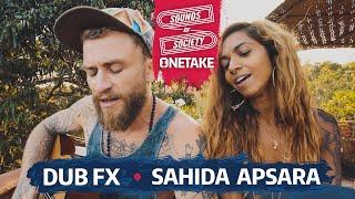 Dub FX, Sahida Apsara - Flow (Acoustic) | Sounds of Society | EP6