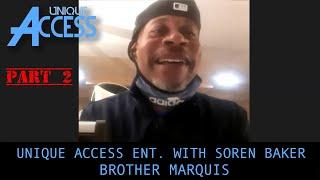 Brother Marquis: Luke & I Never Really Had A Real Conversation & Looking Up To Mr. Mixx