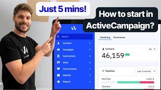 Getting Started With ActiveCampaign in 5 Minutes