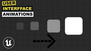 Master UI Animations - Unreal Engine 5 UI Tutorial