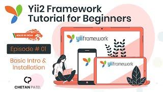 PHP Yii2 Framework Tutorial for Beginners - Basic Into & Installation