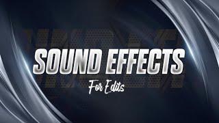 Best Sound Effects For Edits | Free Sound Effect No Copyright | 2024