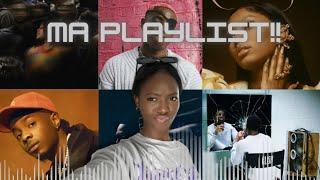 MA PLAYLIST DU MOMENT!( Ruger, Libianca, Franglish, Serge B ...)