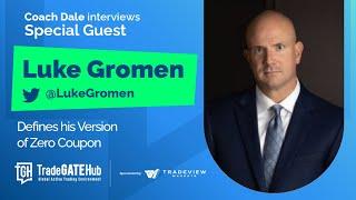 TGH Special Guest | Luke @LukeGromen defines his Version of Zero Coupon Bonds.