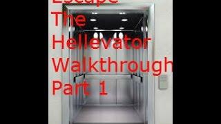 Escape the Hellevator Walkthrough Part 1