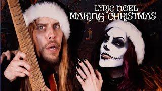 Lyric Noel - Making Christmas (OFFICIAL MUSIC VIDEO)