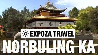 Norbuling Ka (Tibet) Vacation Travel Video Guide