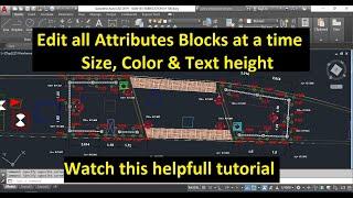 How to edit all Attributes blocks at a time Size, Color & Text height