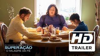 Superação - O Milagre da Fé | Trailer Oficial | Legendado HD