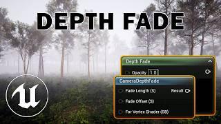 Depth Fade & Camera Depth Fade Nodes EXPLAINED! Unreal Engine Materials