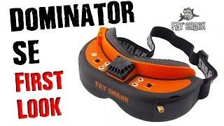 Fatshark Dominator SE Goggles | First Look