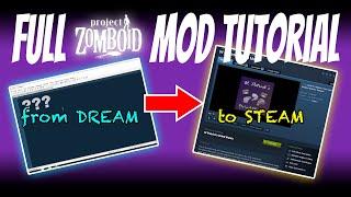 Full Project Zomboid Mod Tutorial - Start to Finish