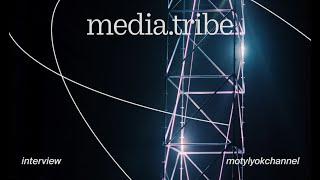 MEDIA.TRIBE INTERVIEW: BEGINNINGS, GLOBAL PROJECTS, CHALLANGES AND ARTIST ADVICE