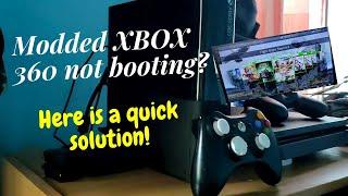 Modded XBOX 360 not booting? Here is a quick solution!