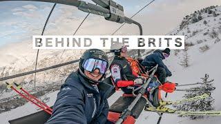 Behind The Brits // Last Prep for Val d'isere