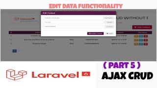  Laravel 6 Ajax Crud with No Page Reload ( with Source Code ) Part 5 EDIT DATA