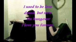 Love Drunk - Boys Like Girls - Lyrics