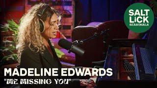 Madeline Edwards: "Me Missing You" | Salt Lick Seasonals