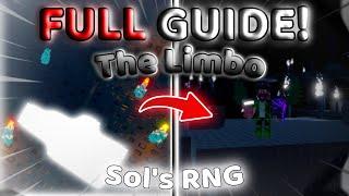 How to get INTO the LIMBO FULL GUIDE! (All 4 Candles + Quests) | Sol's RNG EON 1.5