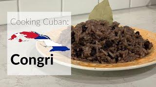 Cooking Cuban - Congri (Black beans and Rice)