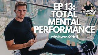 Total Mental Performance with Kyran O’Neill | E13