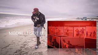 Mgosi  -  I Got It (Official Music Video)