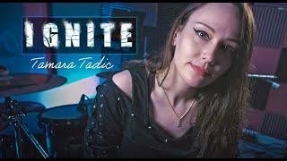 Tamara Tadic - Ignite (drum video)