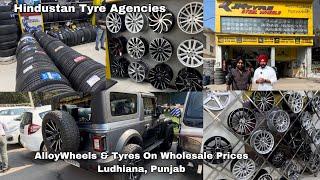 AlloyWheels & Tyres Available | Wholesale Prices | 15” To 26 “ | Hindustan Tyre Agencies | Ludhiana