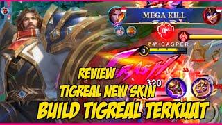 TIGREAL NEW SKIN! BUILD TIGREAL TERSAKIT DAN TERKUAT 2024 MOBILE LEGENDS