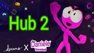 Daniele lo Stickman - Hub 2 - Dreams PS4/PS5