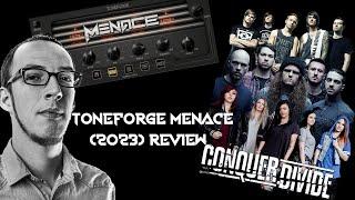 2023 TONEFORGE MENACE REVIEW! DOES IT STILL HOLD UP?