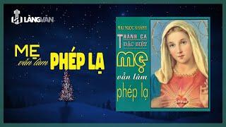 Mẹ Vẫn Làm Phép Lạ (Album 1993) | Duy Khánh, Mai Vy, Phượng Vũ ... | Thánh Ca Bất Hủ