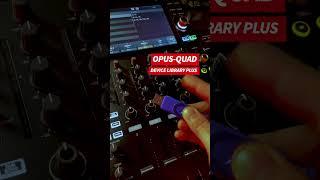 OPUS-QUAD: Convert to Device Library Plus