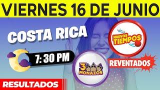 Sorteo 7:30PM Nuevos Tiempos y 3 Monazos NOCHE del viernes 16 de junio del 2023