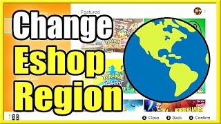 How to Change Eshop Region on Nintendo Switch (Fast Method)