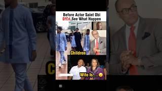Chaii,Before Actor Saint Obi D!£d,See What Happ3ned,His Wife And Children Is…… #short