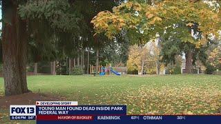 Young man found dead at Federal Way park | FOX 13 Seattle