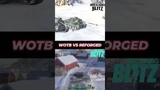 Reforged and WoT Blitz