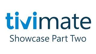 How to Use TiviMate - Features & Functions Showcase (Part Two)