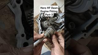 Hero HF Dawn Engine Fitting Part-3