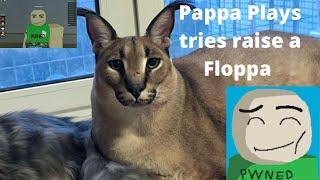 Pappa Plays tries Raise a Floppa