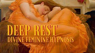 Divine Feminine Guided Hypnosis for Deep Rest