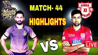 KXIP Vs KKR Today Match Highlights IPL 2018 [ Match - 44 ]