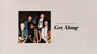 The Heavyweights Brass Band "Get Along" [Official Video]