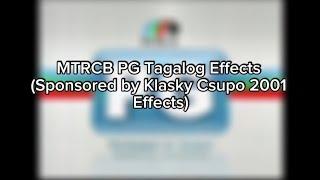 MTRCB PG Tagalog Effects (Sponsored by Klasky Csupo 2001 Effects)