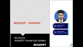 Mulesoft Training -:-  Batch A -:- Day 01 -:- Introduction Part 01