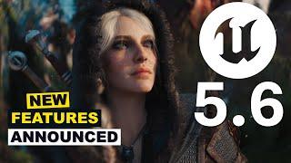 Unreal Engine 5.6  Is Out: What's New?